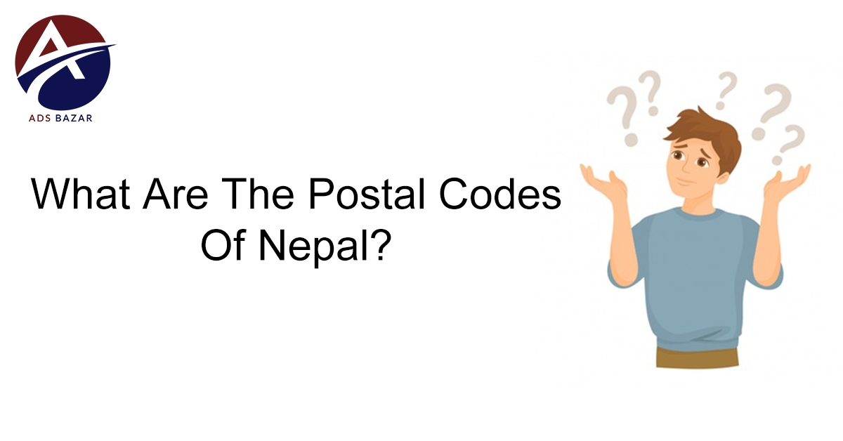 What Are The Postal Codes Of Nepal? – Know My Postal Codes